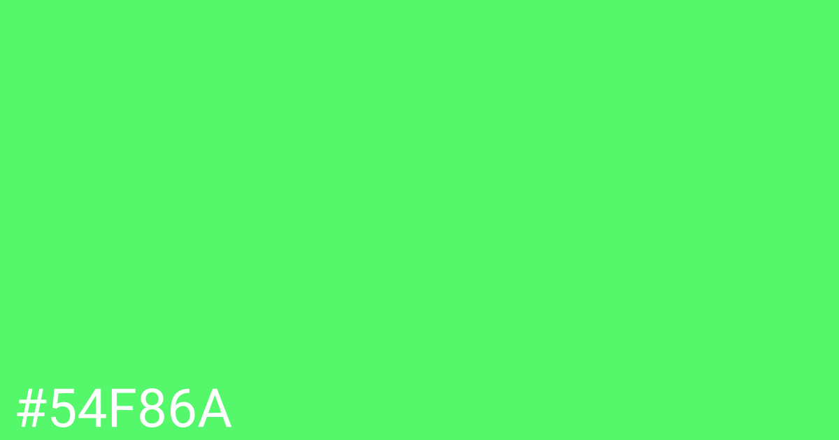 Hex color #54f86a graphic