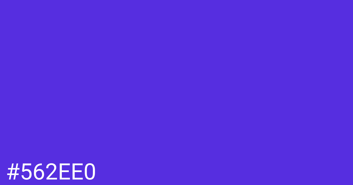 Hex color #562ee0 graphic
