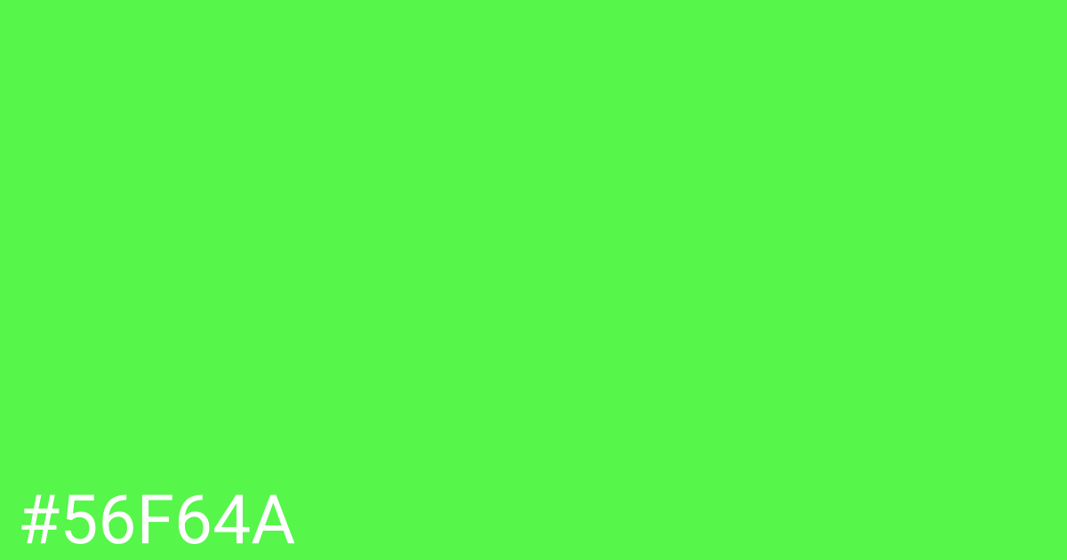 Hex color #56f64a graphic