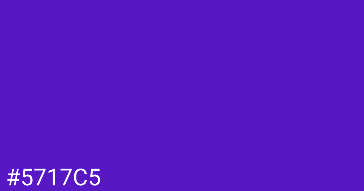 Hex color #5717c5 graphic