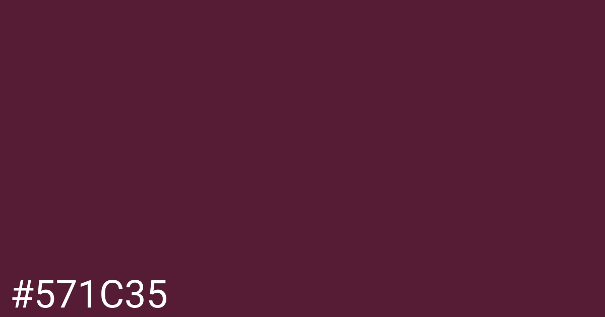 Hex color #571c35 graphic