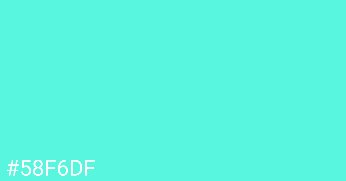 Hex color #58f6df graphic