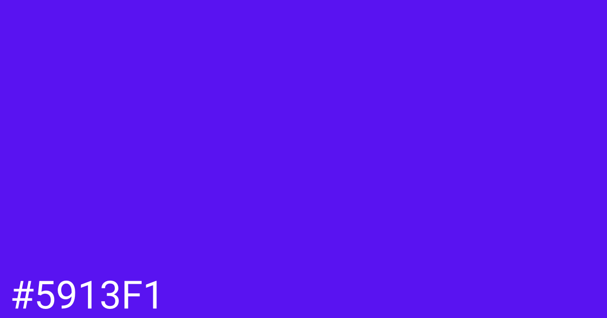 Hex color #5913f1 graphic