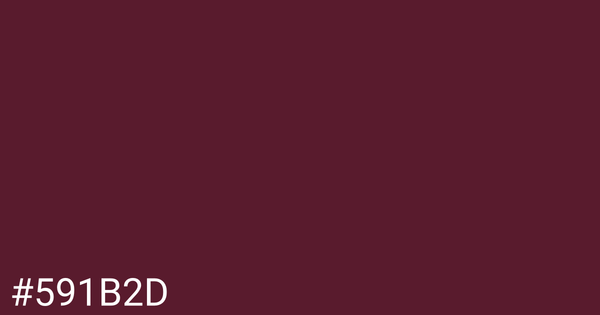 Hex color #591b2d graphic
