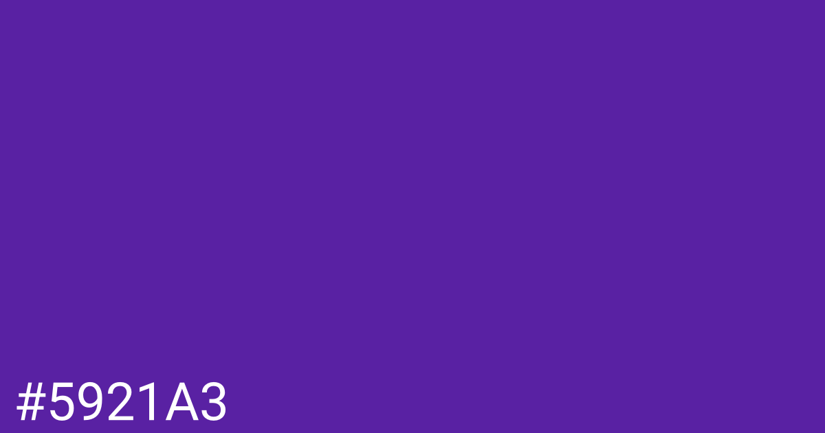 Hex color #5921a3 graphic