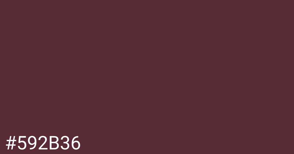 Hex color #592b36 graphic