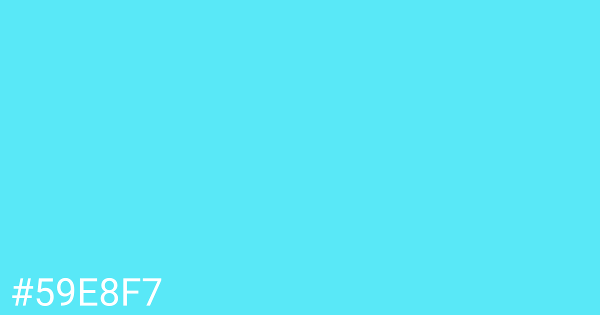 Hex color #59e8f7 graphic