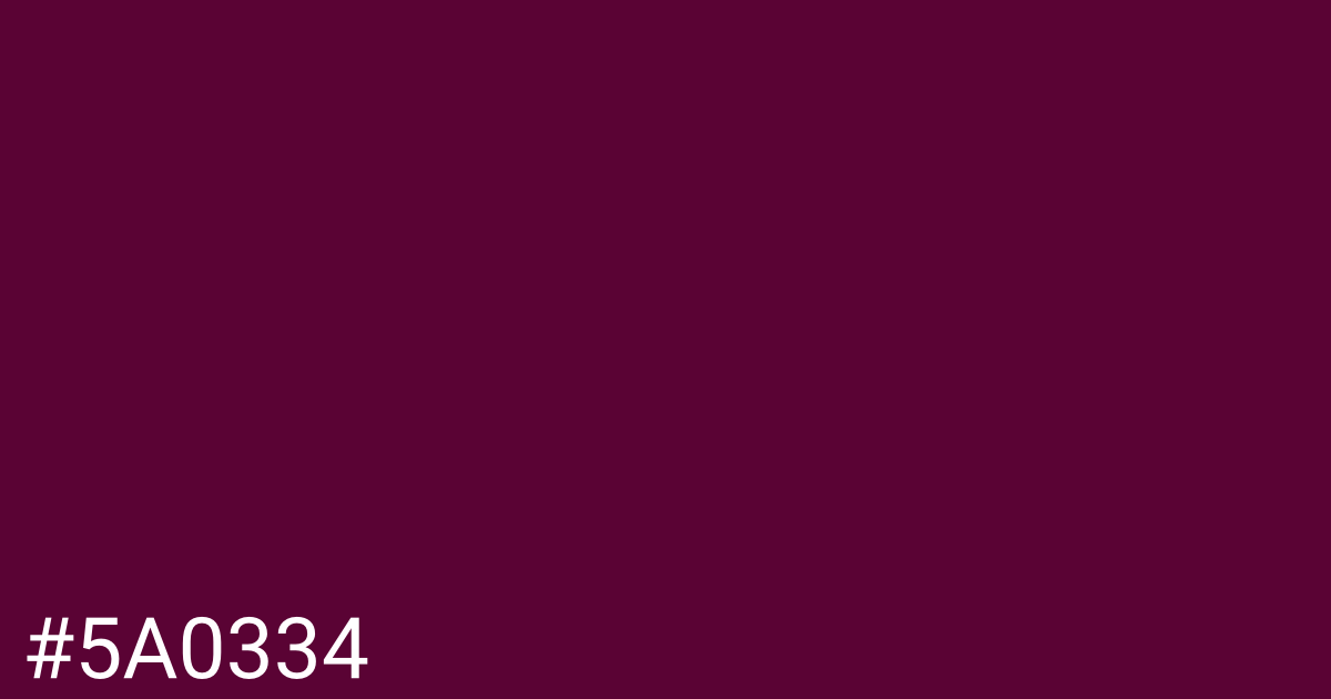 Hex color #5a0334 graphic