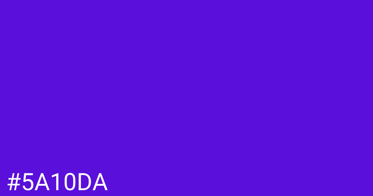 Hex color #5a10da graphic