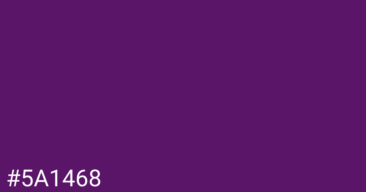 Hex color #5a1468 graphic