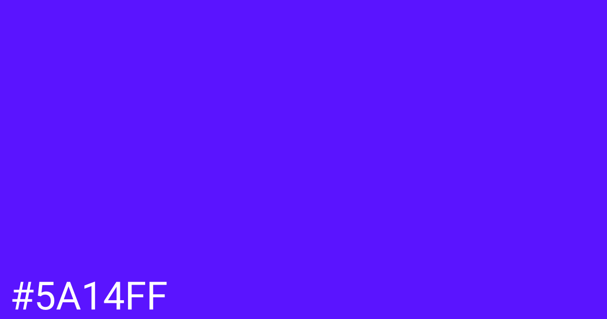 Hex color #5a14ff graphic