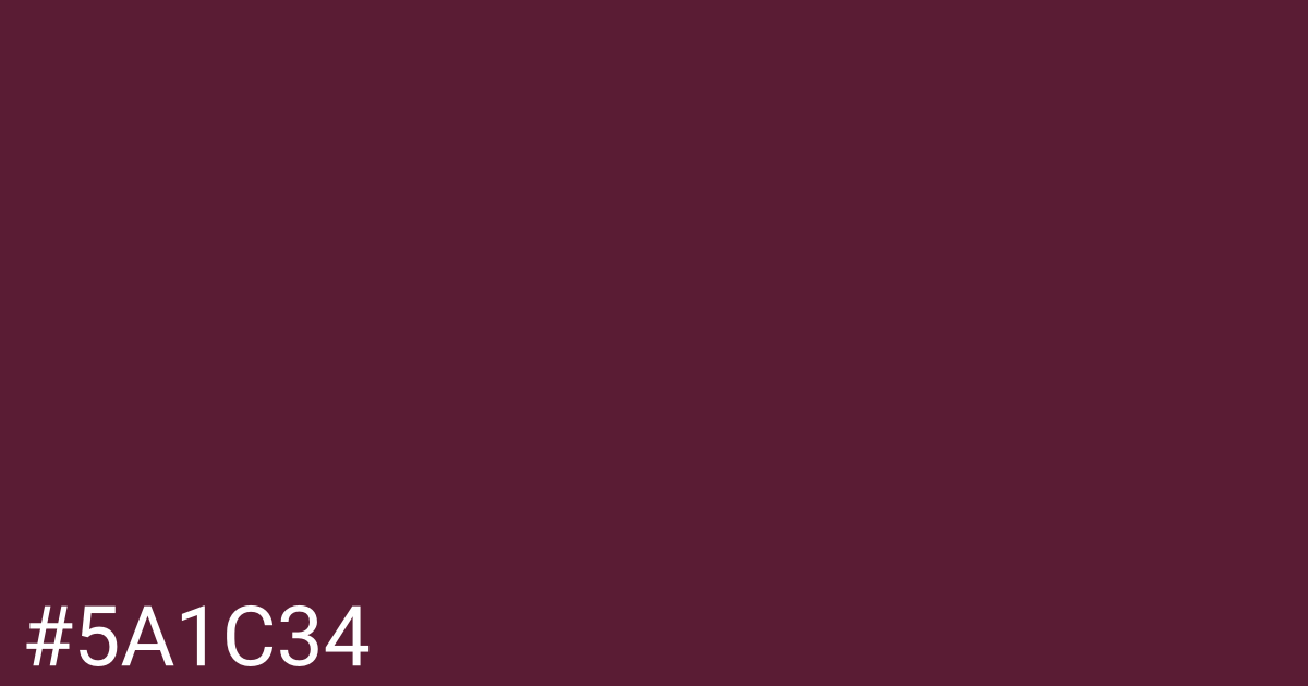 Hex color #5a1c34 graphic