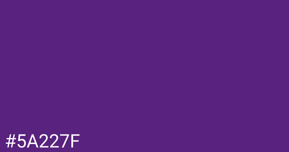 Hex color #5a227f graphic