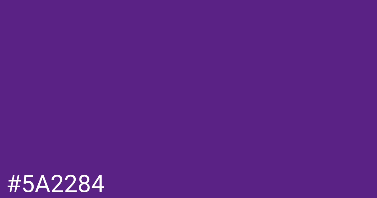 Hex color #5a2284 graphic