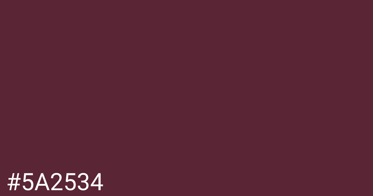 Hex color #5a2534 graphic