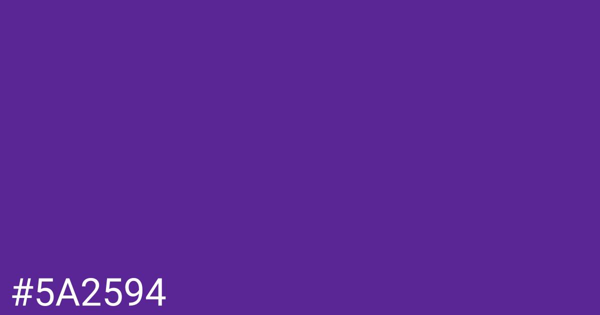 Hex color #5a2594 graphic