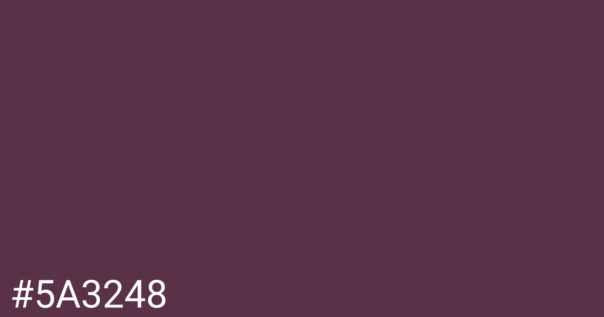 Hex color #5a3248 graphic