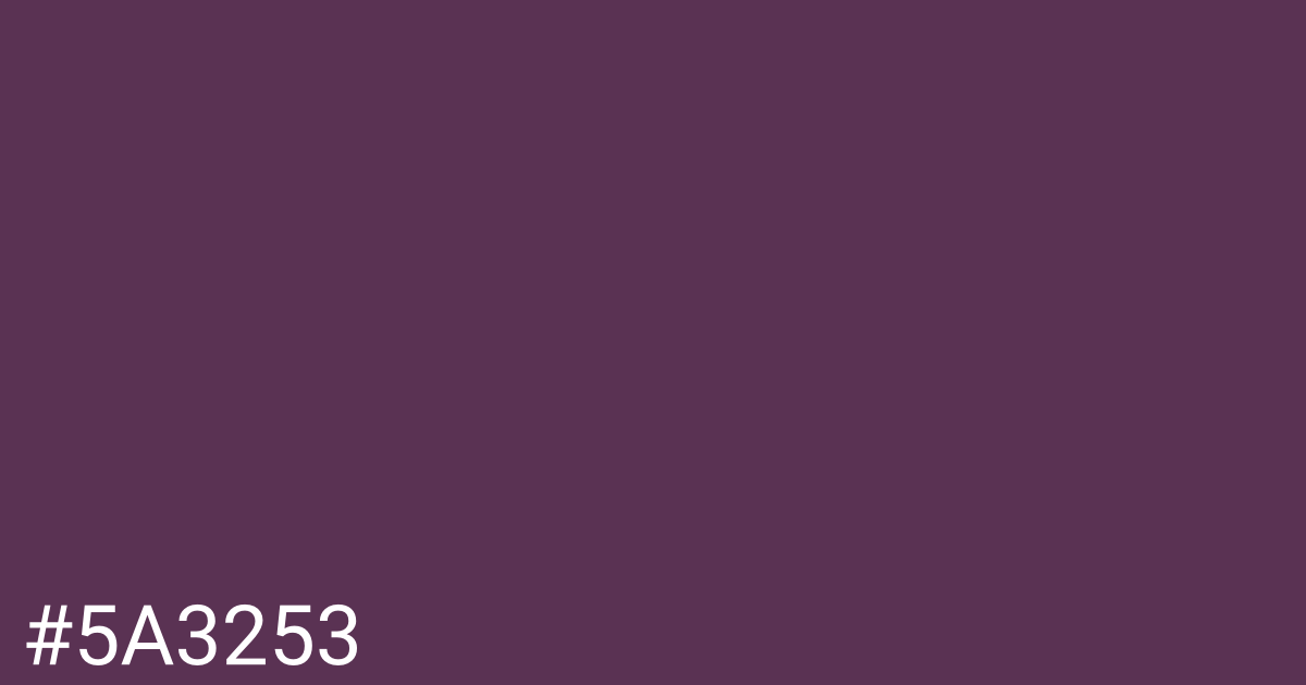 Hex color #5a3253 graphic