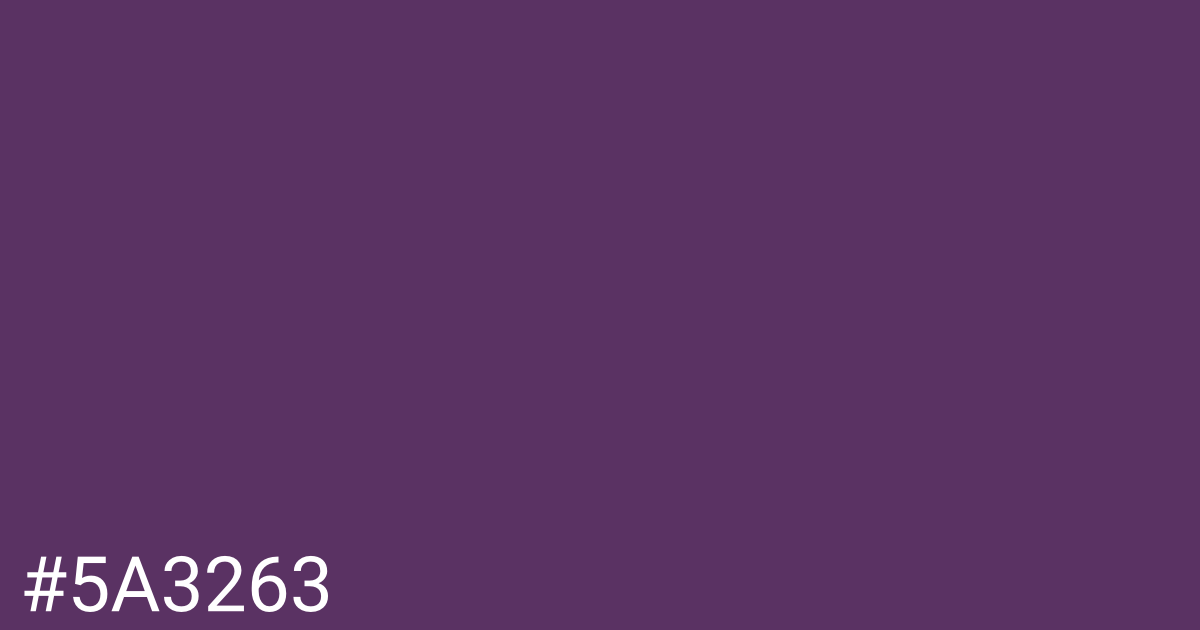 Hex color #5a3263 graphic