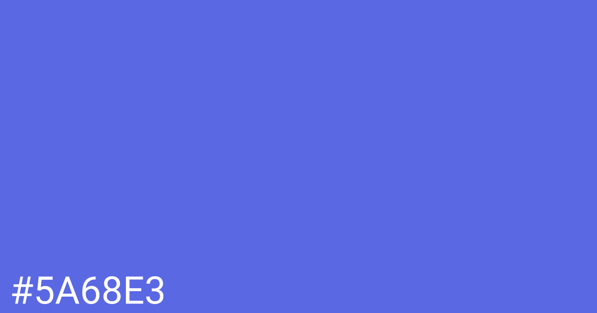 Hex color #5a68e3 graphic