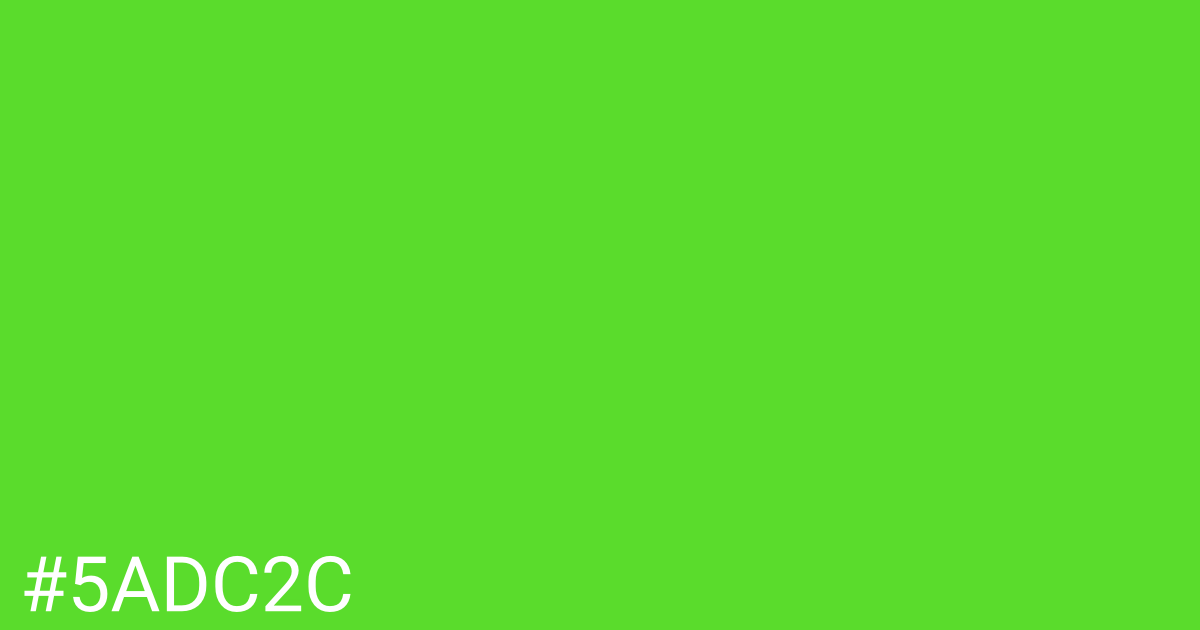 Hex color #5adc2c graphic