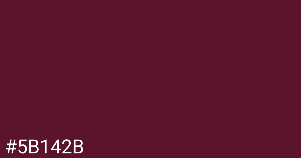 Hex color #5b142b graphic