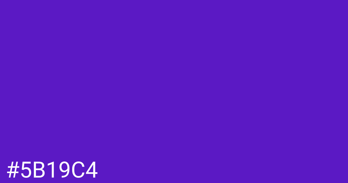 Hex color #5b19c4 graphic