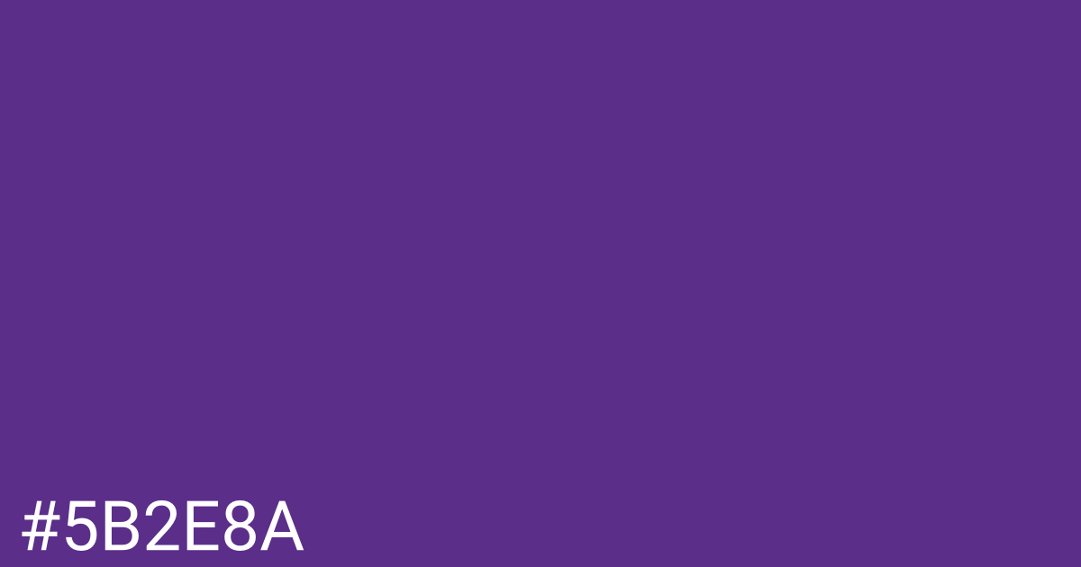Hex color #5b2e8a graphic