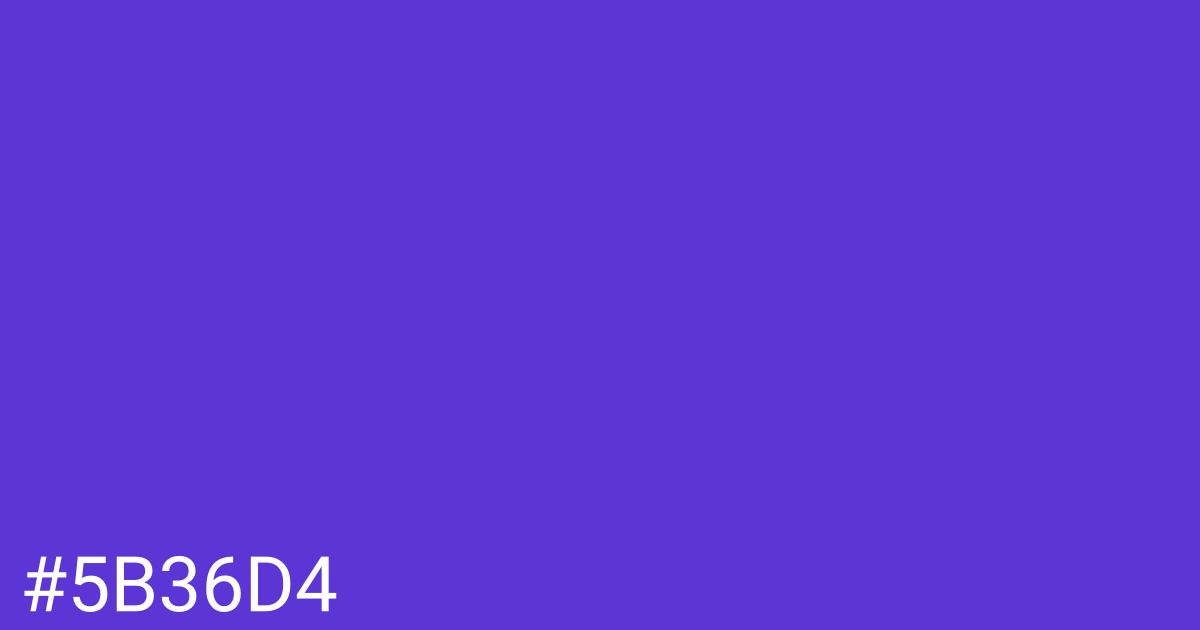 Hex color #5b36d4 graphic