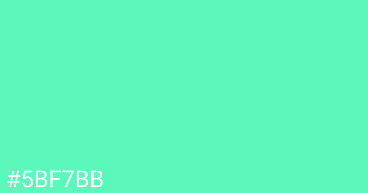 Hex color #5bf7bb graphic