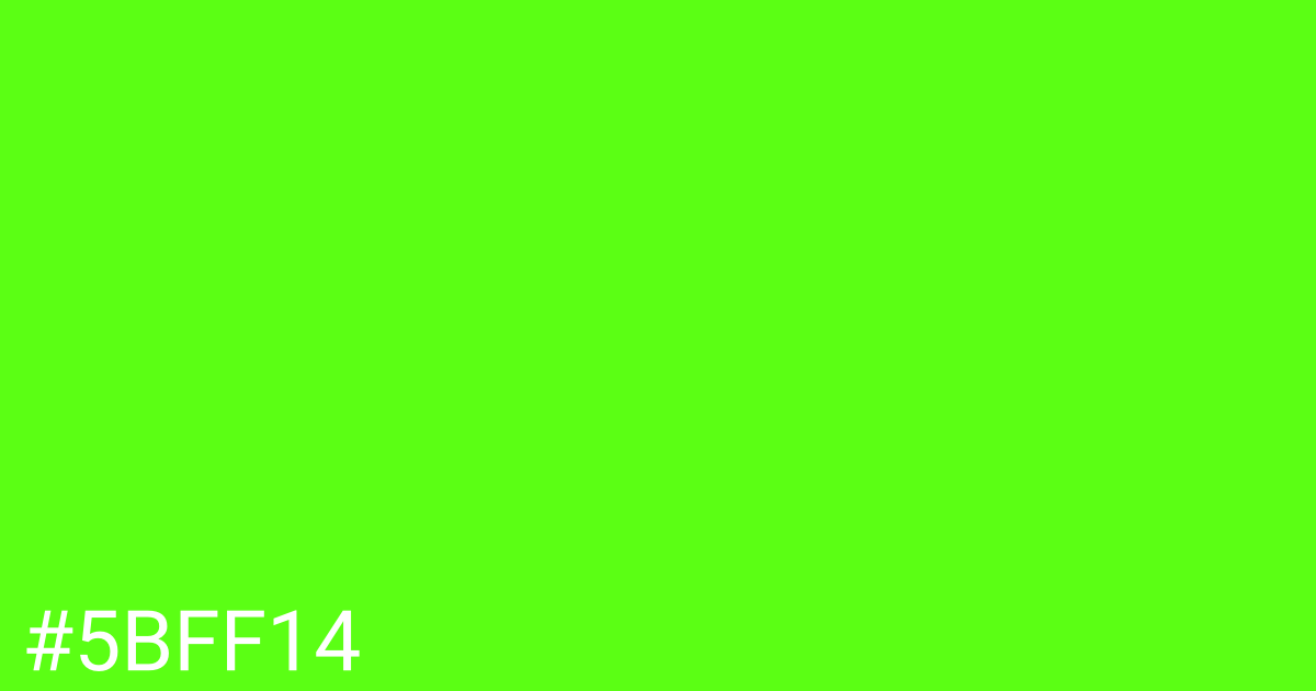 Hex color #5bff14 graphic