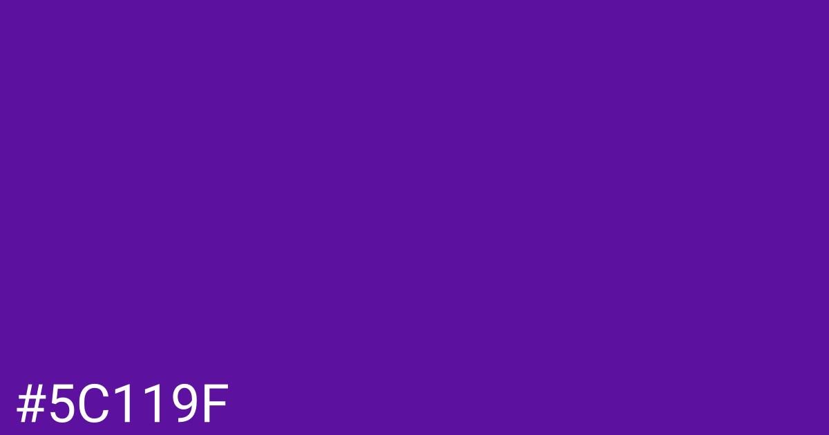 Hex color #5c119f graphic