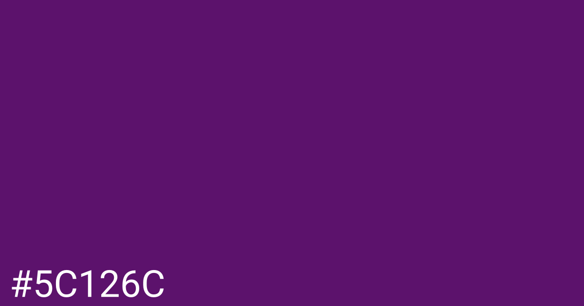 Hex color #5c126c graphic