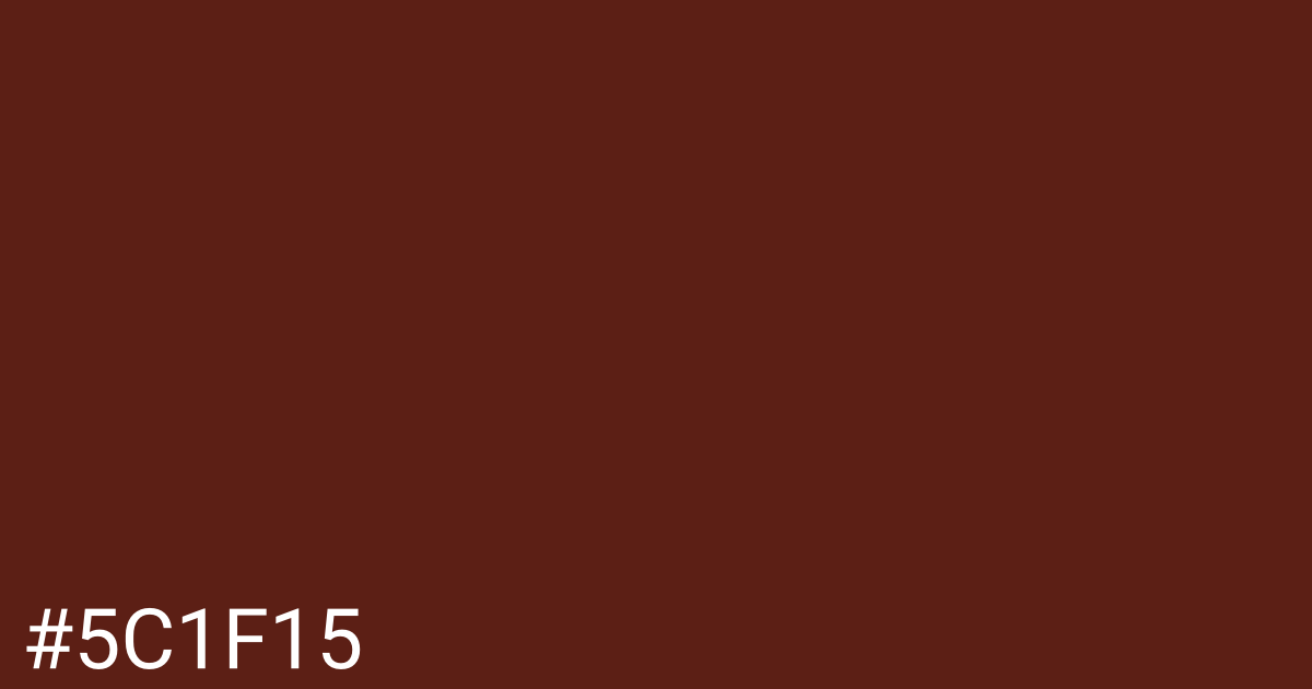 Hex color #5c1f15 graphic