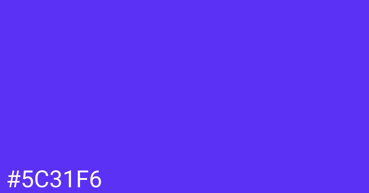 Hex color #5c31f6 graphic