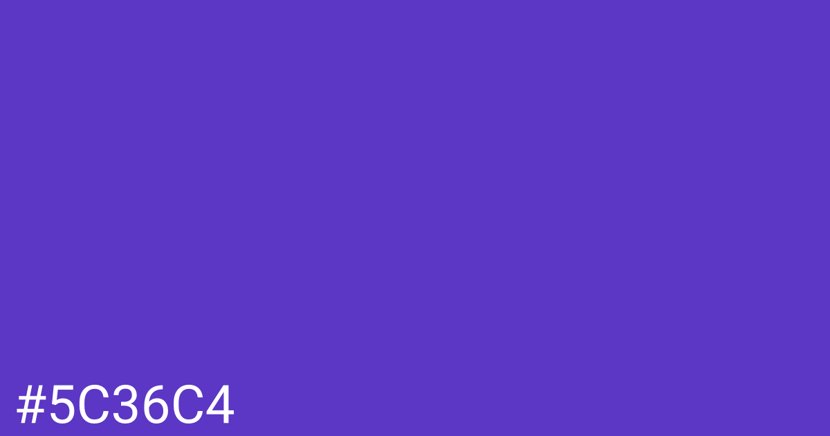 Hex color #5c36c4 graphic