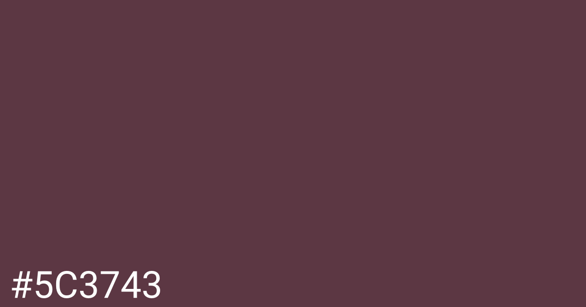 Hex color #5c3743 graphic