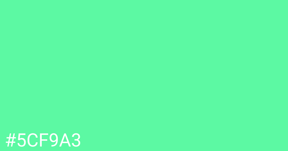 Hex color #5cf9a3 graphic
