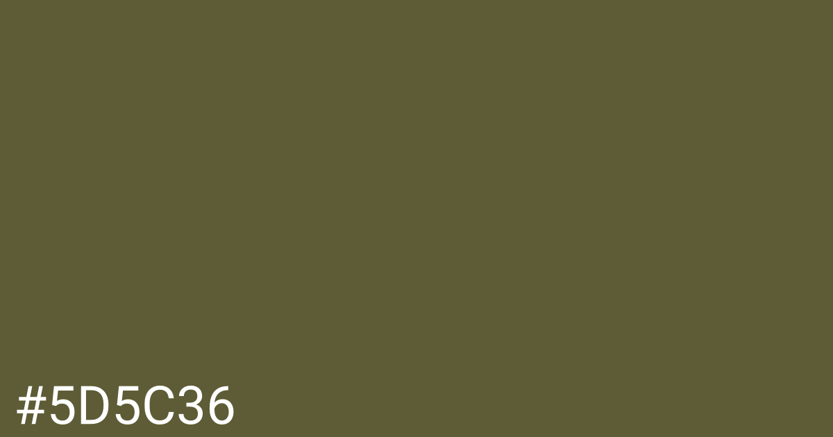 Hex color #5d5c36 graphic
