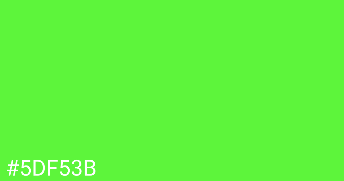 Hex color #5df53b graphic