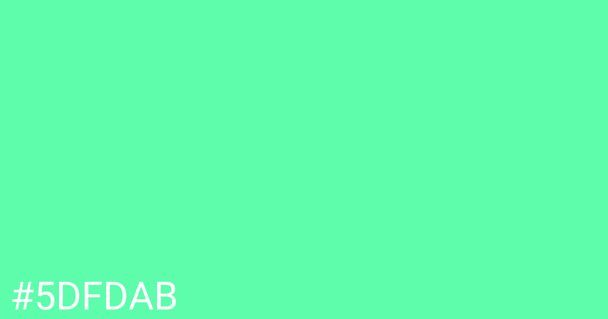 Hex color #5dfdab graphic