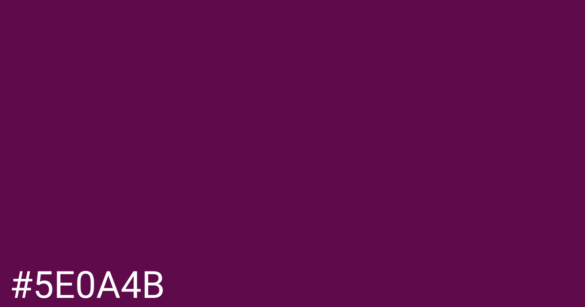 Hex color #5e0a4b graphic