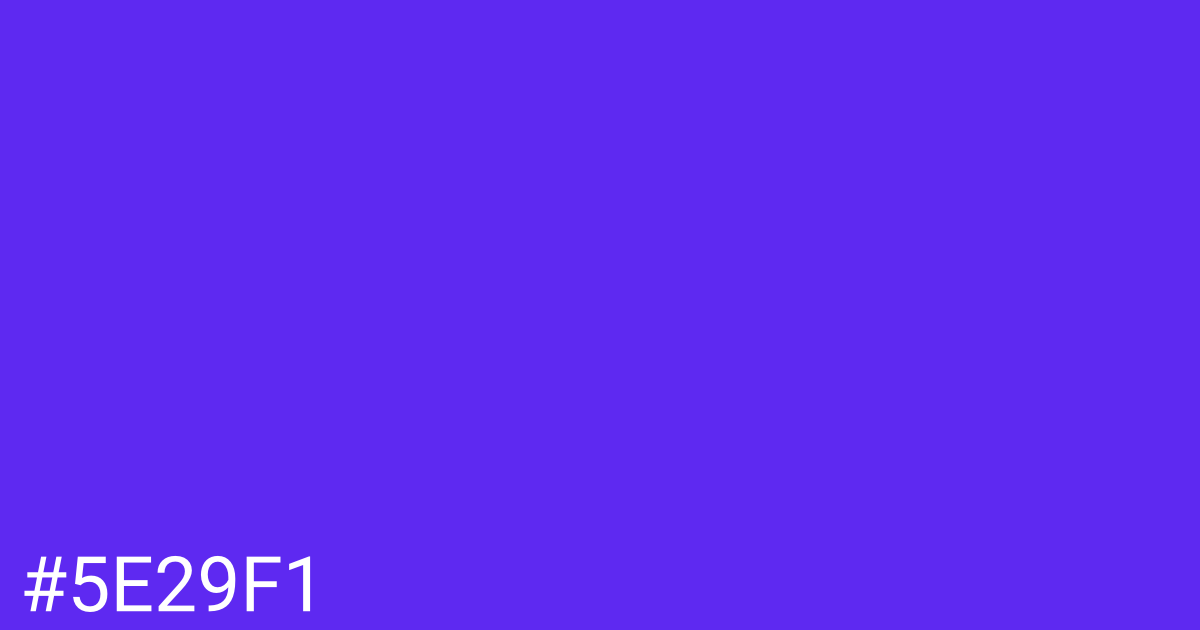 Hex color #5e29f1 graphic