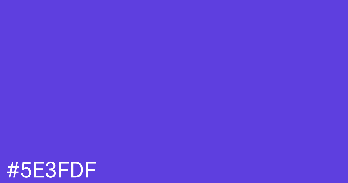Hex color #5e3fdf graphic
