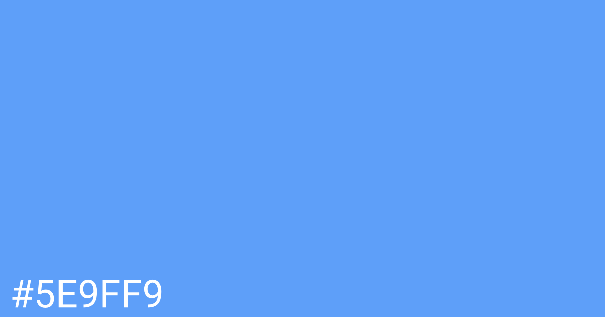 Hex color #5e9ff9 graphic