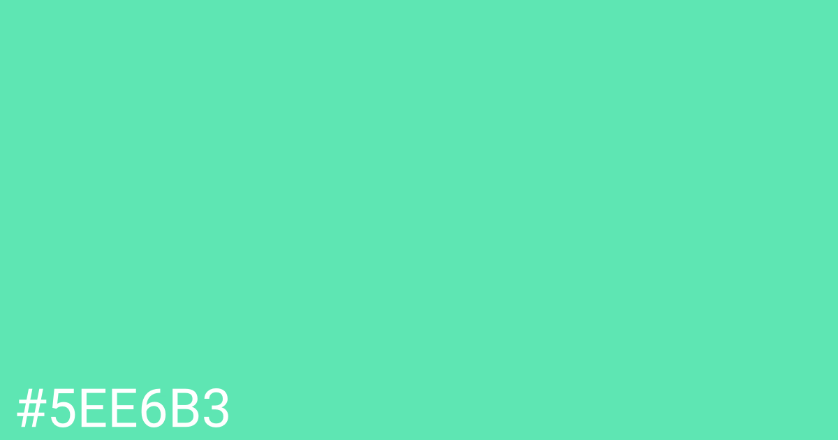 Hex color #5ee6b3 graphic