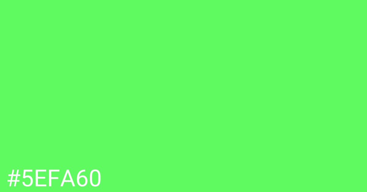Hex color #5efa60 graphic
