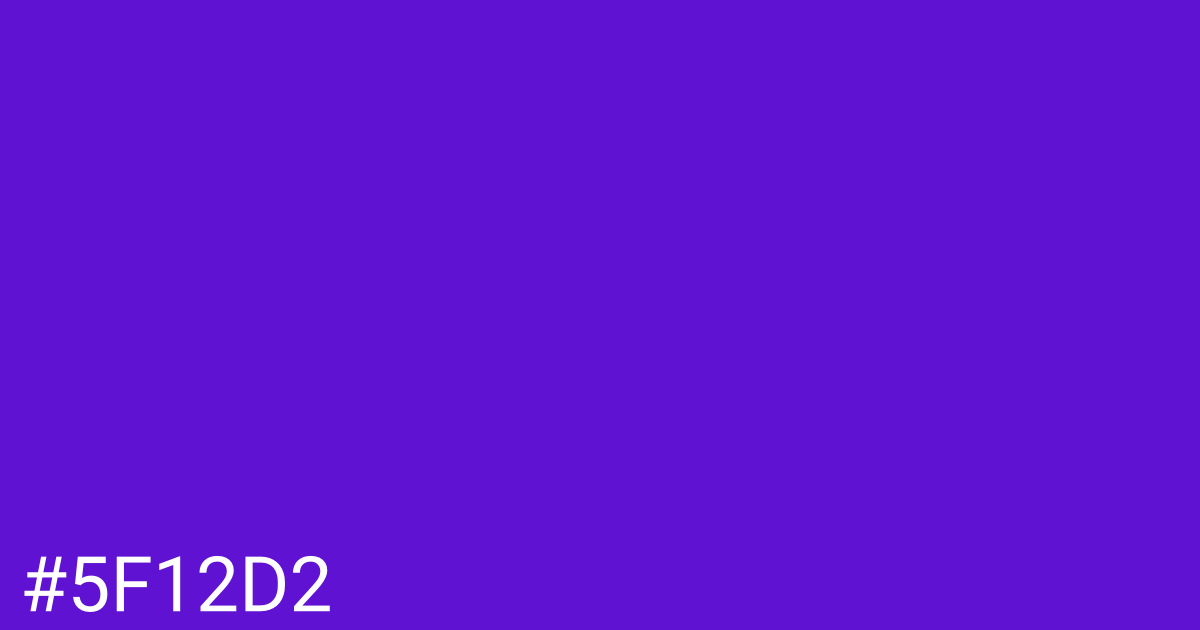 Hex color #5f12d2 graphic