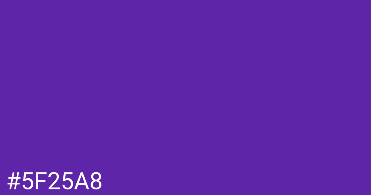 Hex color #5f25a8 graphic
