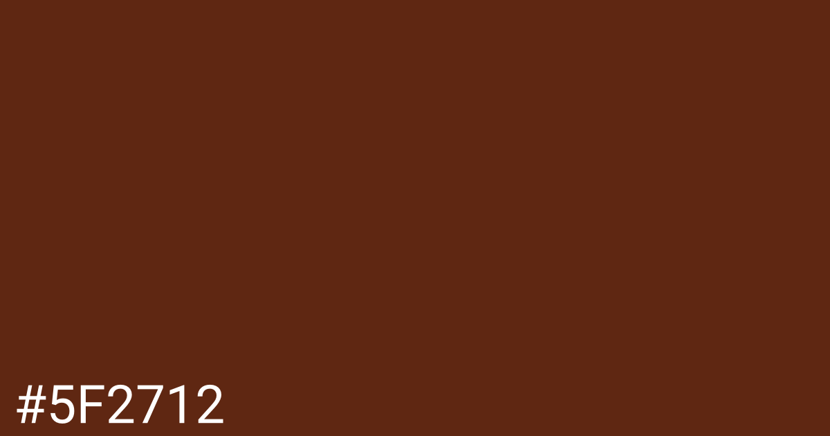 Hex color #5f2712 graphic